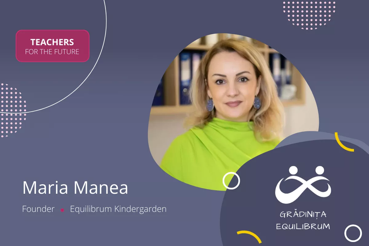 Maria Manea, profesori pentru viitor